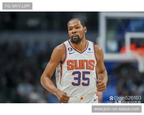 杜兰特找到节奏，菲尼克斯太阳越打越顺